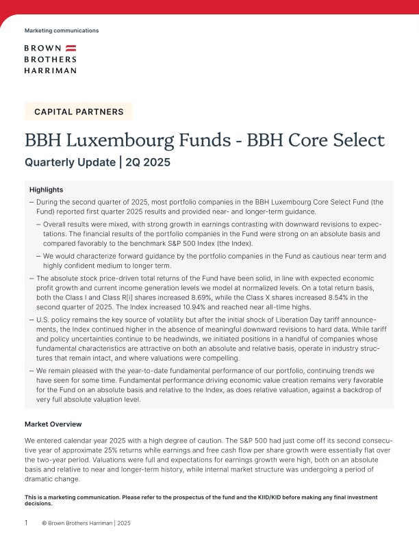 BBH Luxembourg Funds - BBH Core Select Quarterly Update - Q2 2025